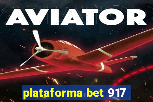 plataforma bet 917